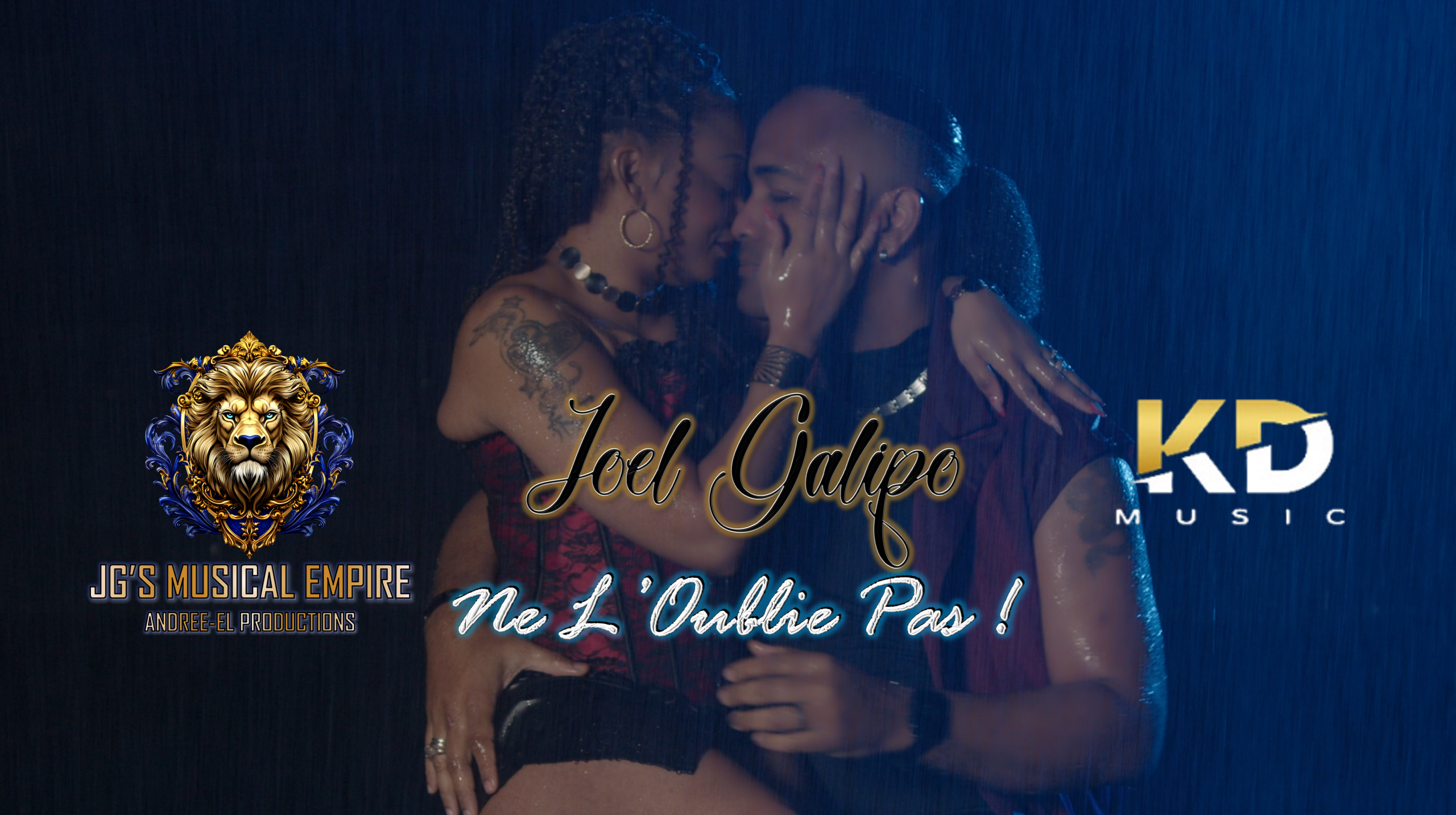 Joel Galipo dévoile « NE L&rsquo;OUBLIE PAS » : une ode à l&rsquo;amour qui s&rsquo;entretient